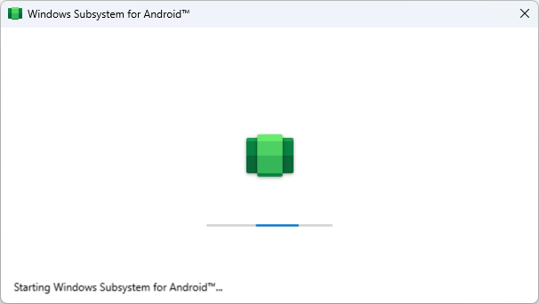 Windows Subsystem for Android™️ - staring up