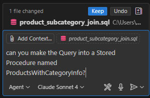 Ask Copilot to turn this into a Stored Procedure